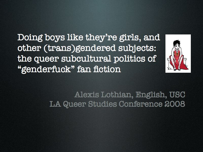 800px x 600px - Doing boys like they're girls, and other (trans)gendered subjects: the  queer subcultural politics of 'genderfuck' fan fiction â€“ Queer Geek Theory